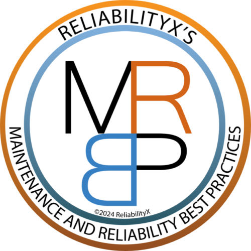 Maintenance and Reliability Best Practices Framework - ReliabilityX