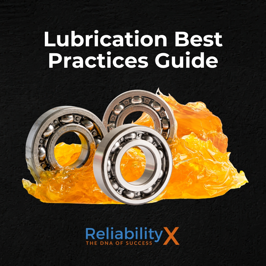 Lubrication Best Practices Guide